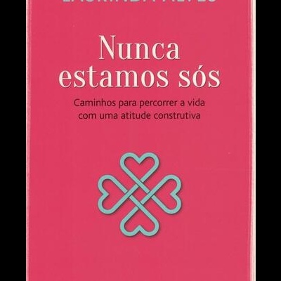 Nunca Estamos Sós | de Laurinda Alves