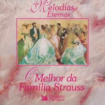VA | Melodias Eternas: O Melhor da Família Strauss [3CD]