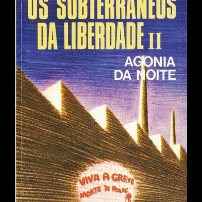 Os Subterrâneos da Liberdade - II - Agonia da Noite | de Jorge Amado