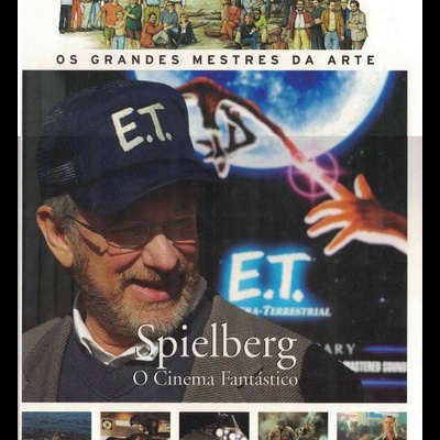 Spielberg - O Cinema Fantástico | de Chiara Tognolotti