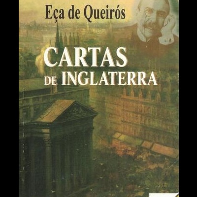 Cartas de Inglaterra | de Eça de Queirós