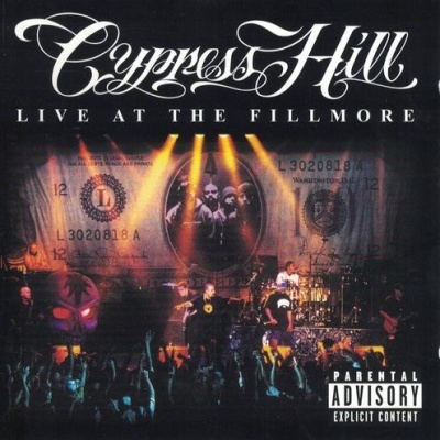 Cypress Hill | Live at the Fillmore [CD]