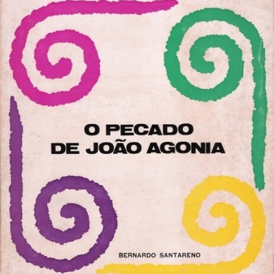 O Pecado de João Agonia | de Bernardo Santareno