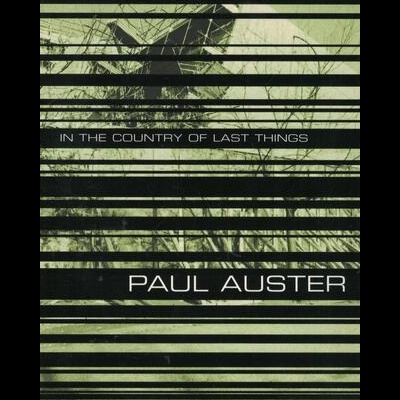 In the Country of Last Things | de Paul Auster