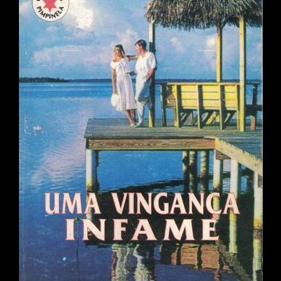 Uma Vingança Infame | de Carlos de Santander