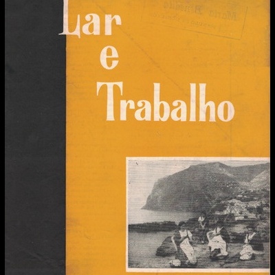 Lar e Trabalho - Ano XXVIII - N.º 185 - Junho de 1963