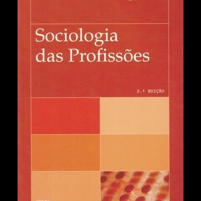 Sociologia das Profissões | de Maria de Lurdes Rodrigues