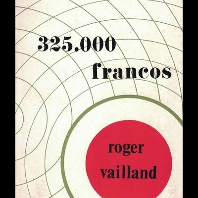325.000 Francos | de Roger Vailland