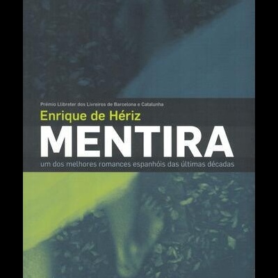 Mentira | de Enrique de Hériz