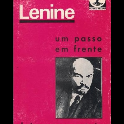 Um Passo em Frente, Dois Passos Atrás | de V. I. Lenine