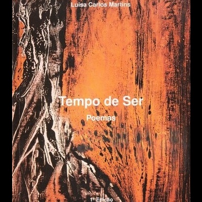 Tempo de Ser | de Luísa Carlos Martins