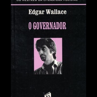 O Governador | de Edgar Wallace