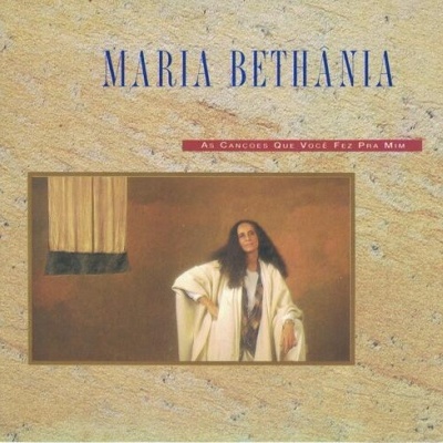 Maria Bethânia | As Canções Que Você Fez Pra Mim [CD]