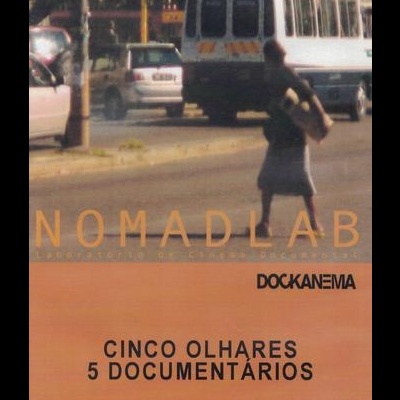 NomadLab: Cinco Olhares 5 Documentários [DVD]
