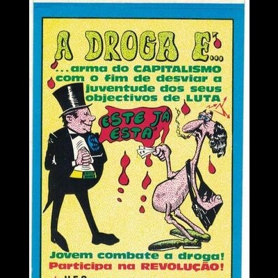 Autocolante - A Droga é... - Jovem Combate a Droga! Participa na Revolução! - U.E.C. Direcção da Organização Distrital de Faro