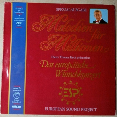 European Sound Project, Dieter Thomas Heck | Dieter Thomas Heck Präsentiert: Melodien Für Millionen - Das Europäische Wunschkonzert [2LP]