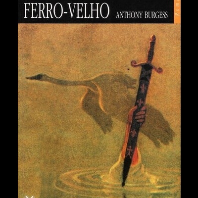 Ferro-Velho | de Anthony Burgess