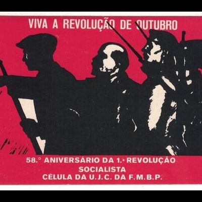 Autocolante - Viva a Revolução de Outubro - 58.º Aniversário da 1.ª Revolução Socialista - Célula da U. J. C. da F. M. B. P.