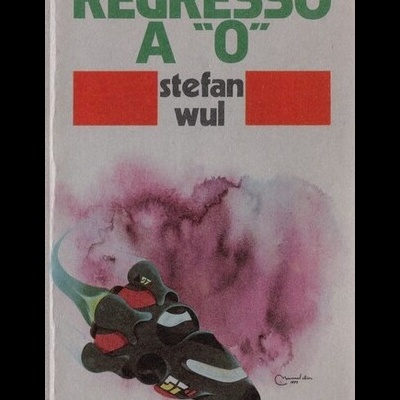 Regresso a "0" | de Stefan Wul
