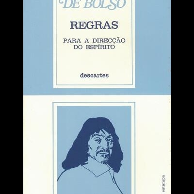 Regras para a Direcção do Espírito | de Descartes