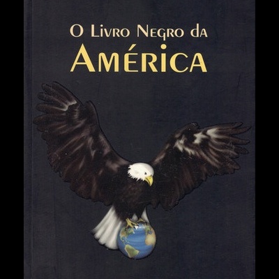 O Livro Negro da América | de Peter Scowen