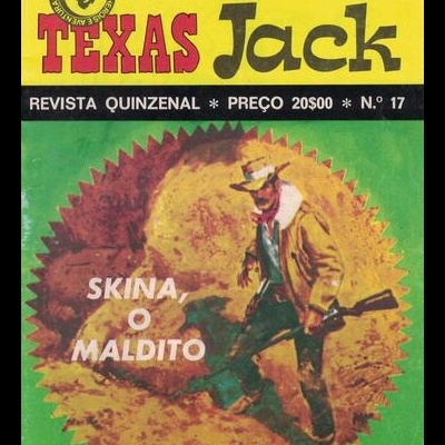 Texas Jack - N.º 17 - Skina, o Maldito