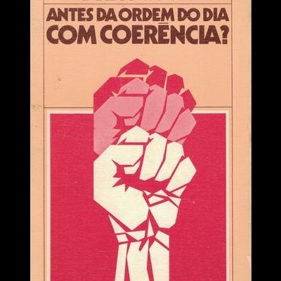 Antes da Ordem do Dia com Coerência? | de Carlos Candal