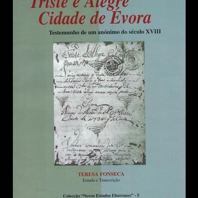 Triste e Alegre Cidade de Évora | de Teresa Fonseca