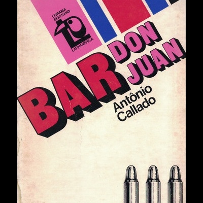 Bar Don Juan | de Antônio Callado