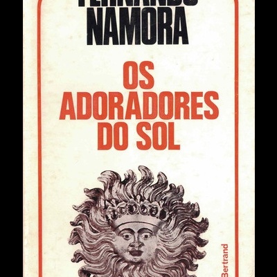 Os Adoradores do Sol | de Fernando Namora