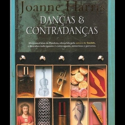 Danças &  Contradanças | de Joanne Harris