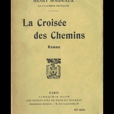 La Croisée des Chemins | de Henry Bordeaux
