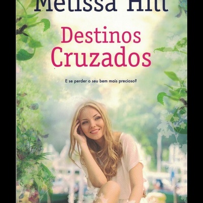 Destinos Cruzados | de Melissa Hill
