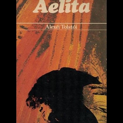 Aelita | de Alexéi Tolstoi
