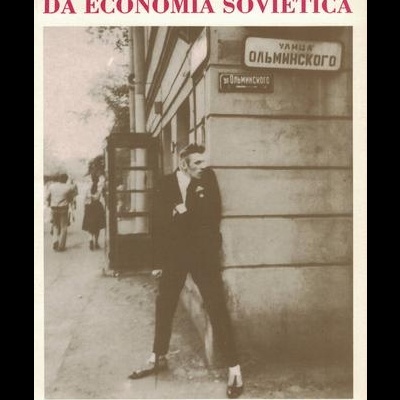 Crise da Economia Soviética | de João Bernardo