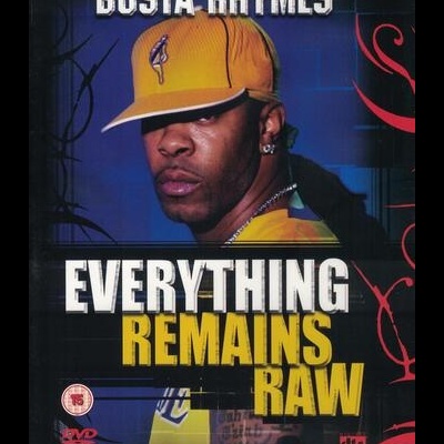 Busta Rhymes | Everything Remains Raw [DVD]
