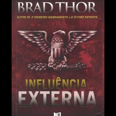 Influência Externa | de Brad Thor