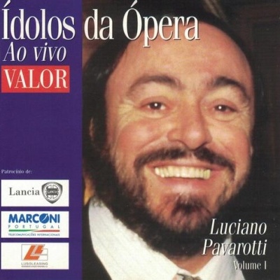 Luciano Pavarotti | Ídolo da Ópera ao Vivo - Volume I [CD]