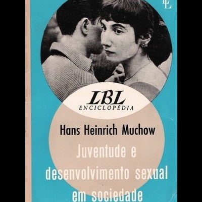 Juventude e Desenvolvimento Sexual em Sociedade | de Hans Heinrich Muchow