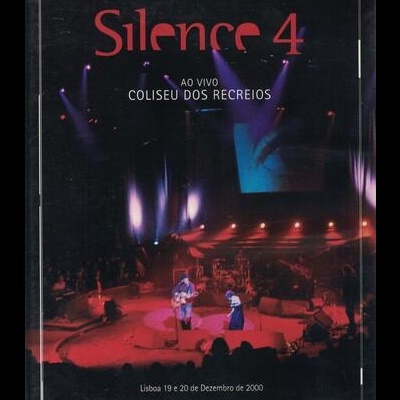 Silence 4 | Ao Vivo Coliseu dos Recreios [DVD]