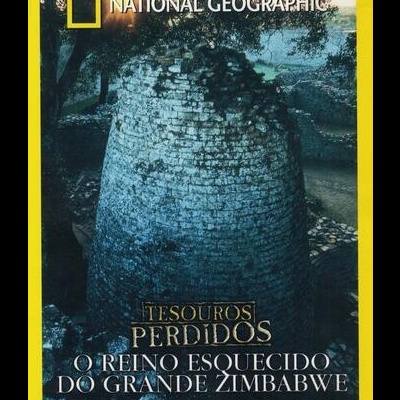 Tesouros Perdidos: O Reino Esquecido do Grande Zimbabwe [DVD]
