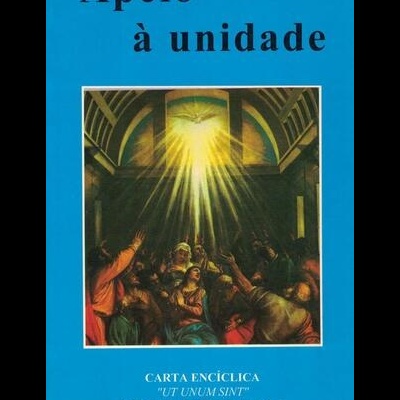 Apelo à Unidade | de João Paulo II