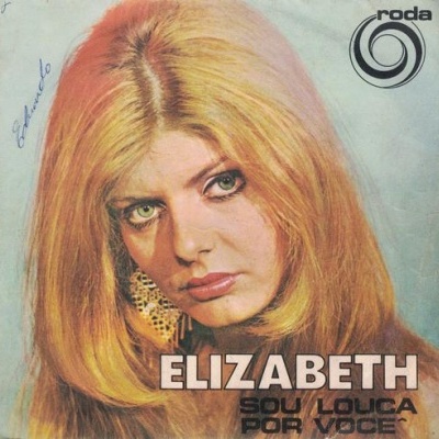 Elizabeth | Sou Louca Por Você [EP]