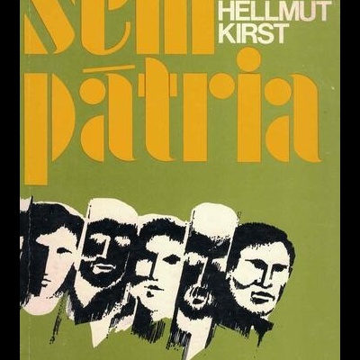 Sem Pátria | de Hans Hellmut Kirst