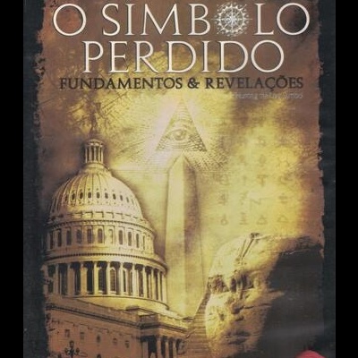 O Símbolo Perdido: Fundamentos & Revelações [DVD]