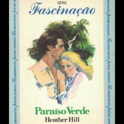 Paraíso Verde | de Heather Hill
