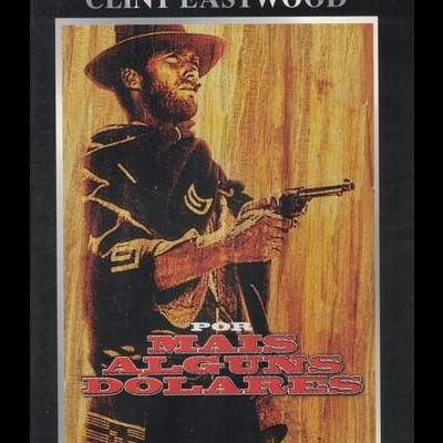 Por Mais Alguns Dólares [DVD]