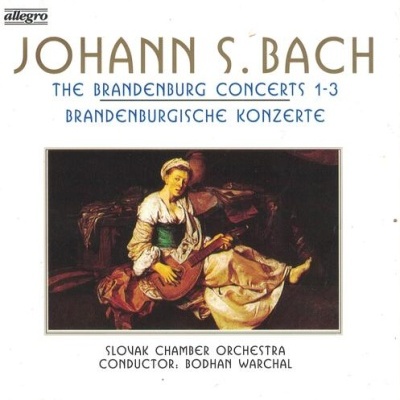 Johann S. Bach, Slovak Chamber Orchestra, Bohdan Warchal | The Brandenburg Concerts 1-3 [CD]