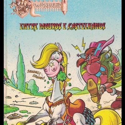 Don Fonsarilho & Santa Pança - Entre Mouros e Castelhanos | de Vítor Mesquita
