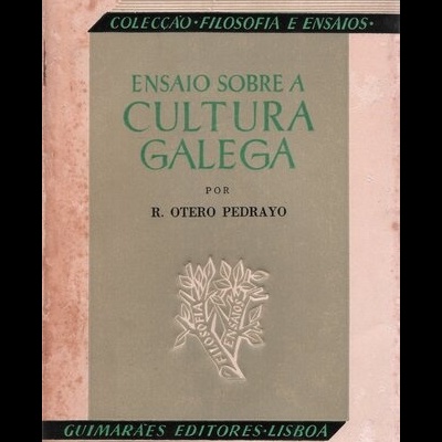 Ensaio sobre a Cultura Galega | de R. Otero Pedrayo